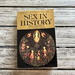 Sex in History (Revised and Updated Edition) by Reay Tannahill